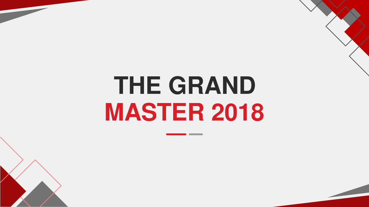 The grand master 2018