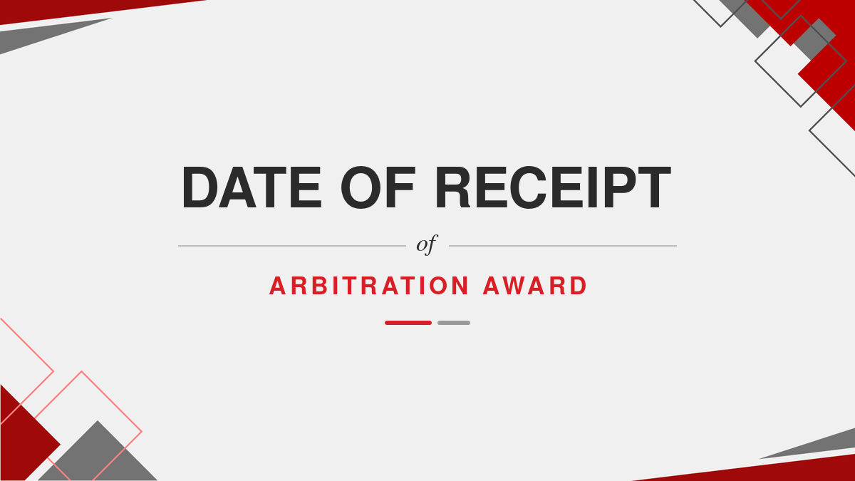 Date of Receipt of Arbitration Award