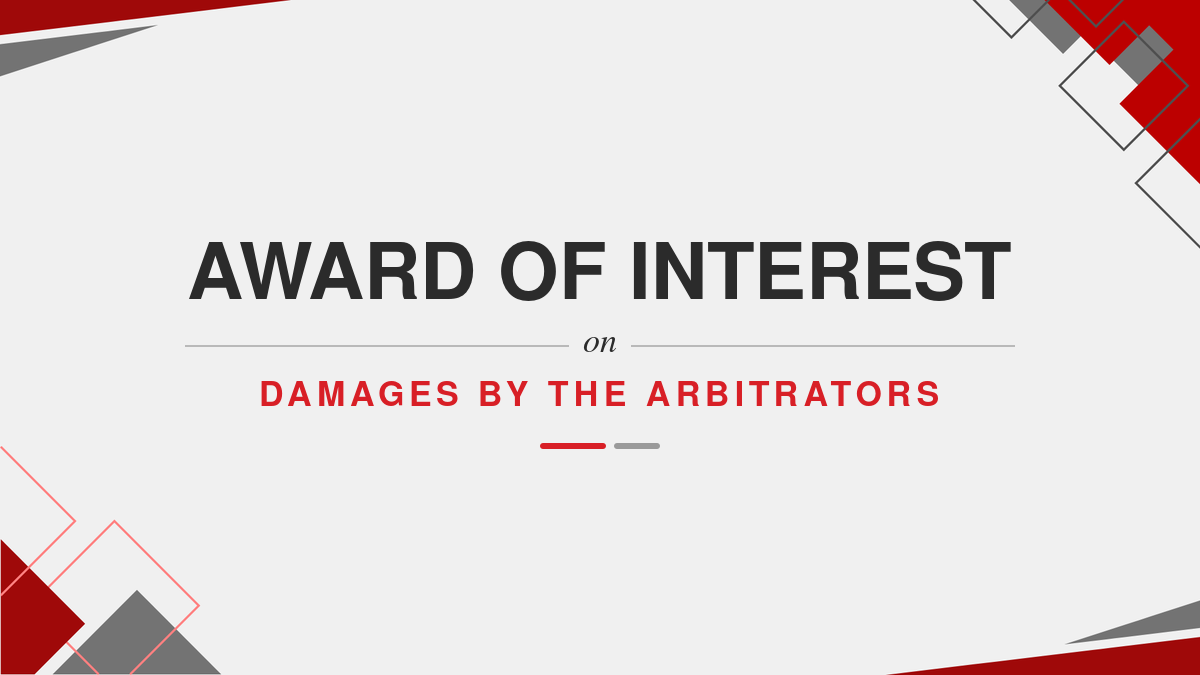 Award of interest on damages by the arbitrators