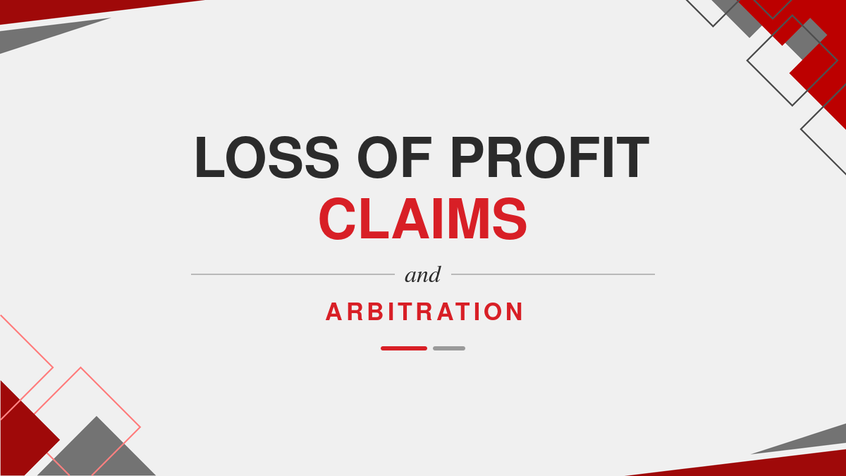 Loss of profit claims and arbitration