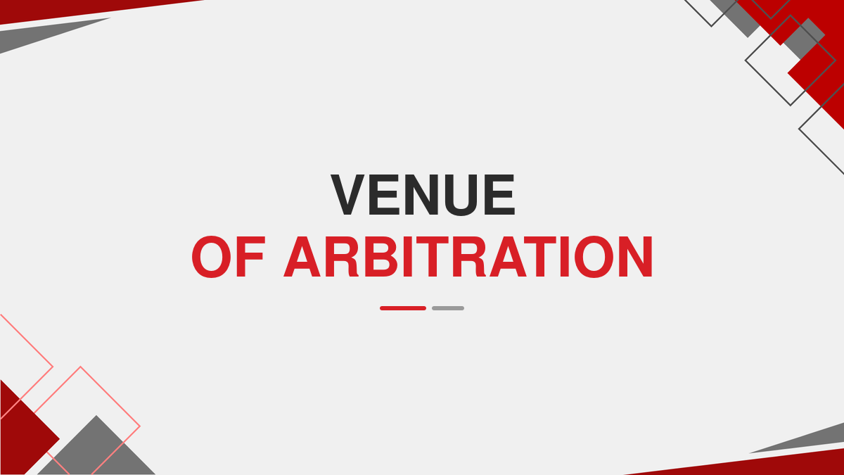 Venue of Arbitration