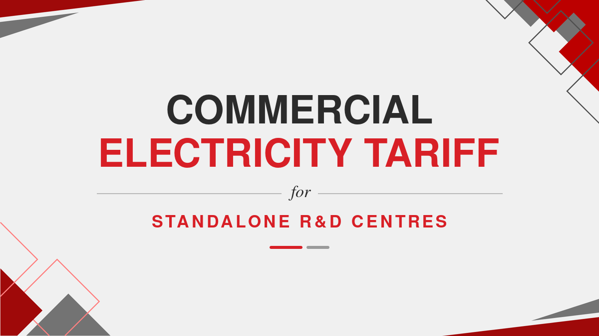 Commercial Electricity tariff for Standalone R&D centres